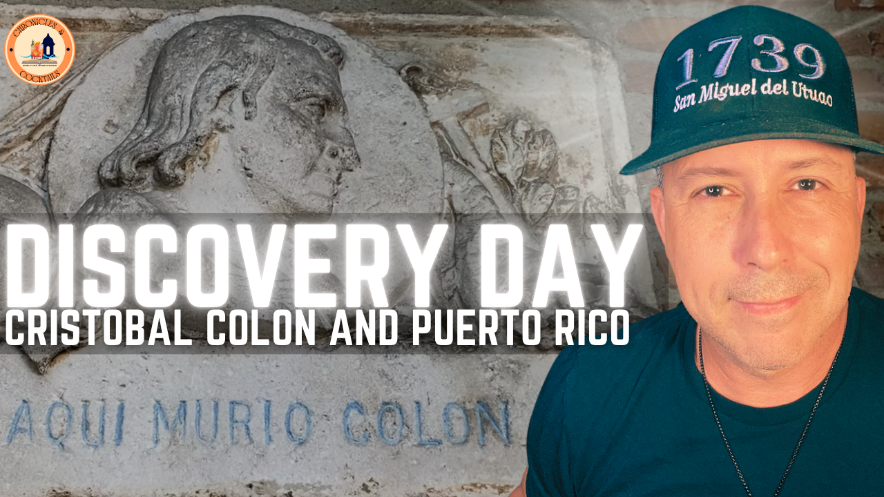 Christopher Columbus & Puerto Rico: The Arrival That Changed Everything