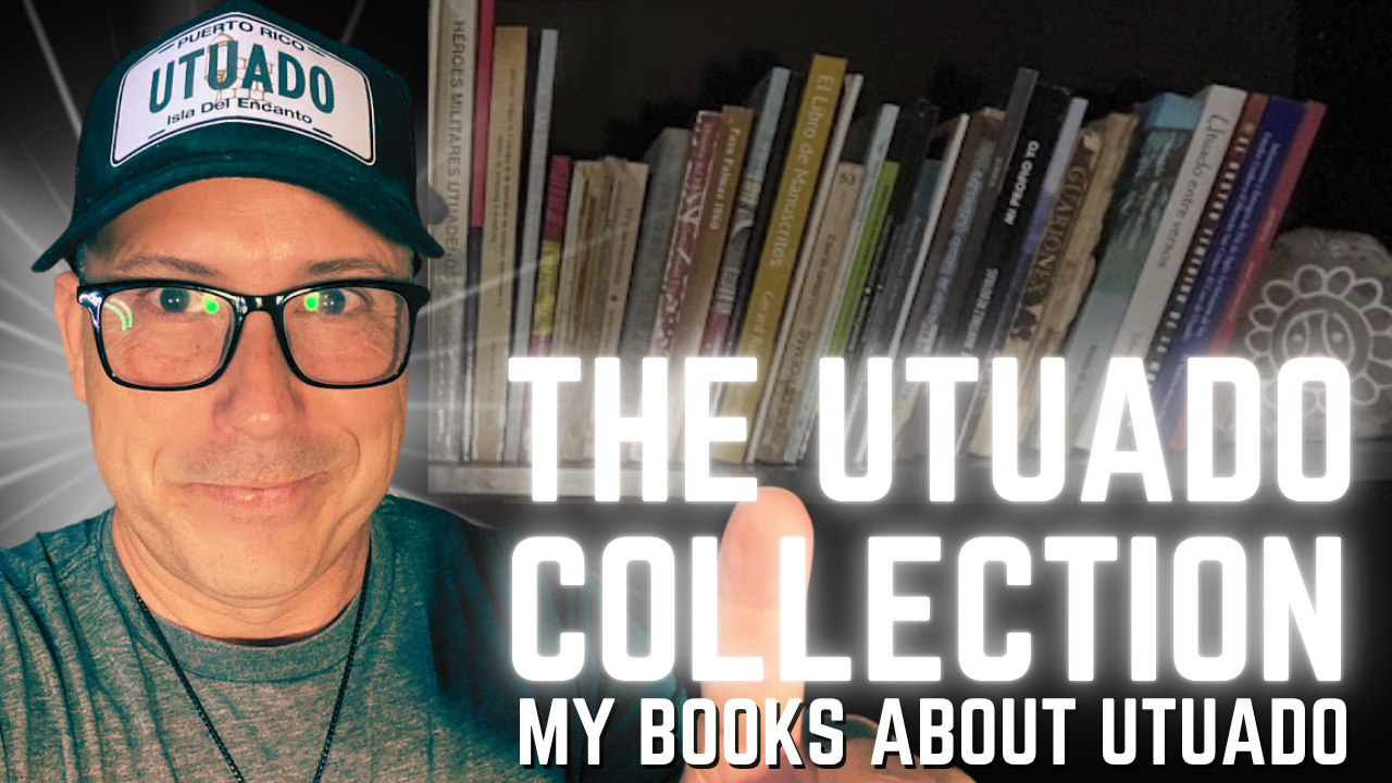 The Utuado Collection: By books about Utuado
