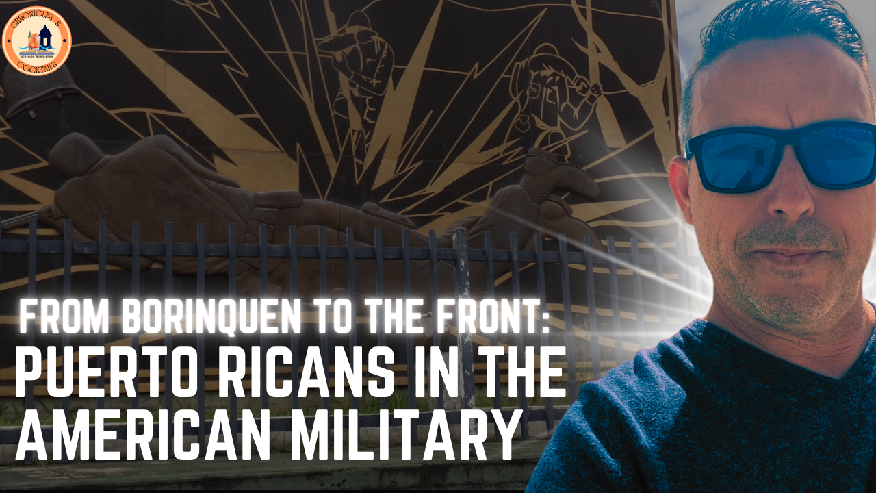 The History of Puerto Ricans in the U.S. Military